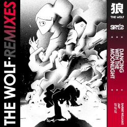 Dancing With the Moonlight (The Wolf remixes)