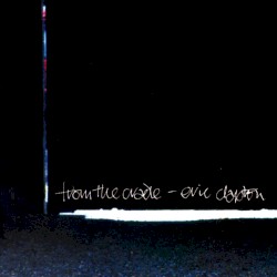 From the Cradle
