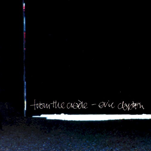 From the Cradle