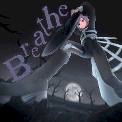 Breathe