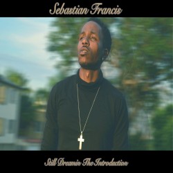 Still Dreamin: The Introduction