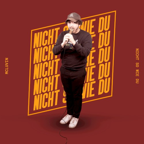 Nicht so wie du