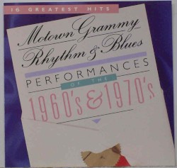 Motown Grammy Rhythm & Blues Performances of the 1960’s & 1970’s