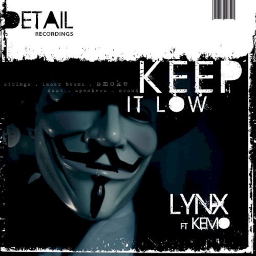 Keep It Low / Keep It Low / Bangin Arcs