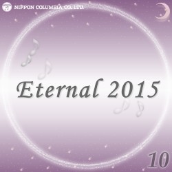 Eternal 2015 10 (オルゴールミュージック)