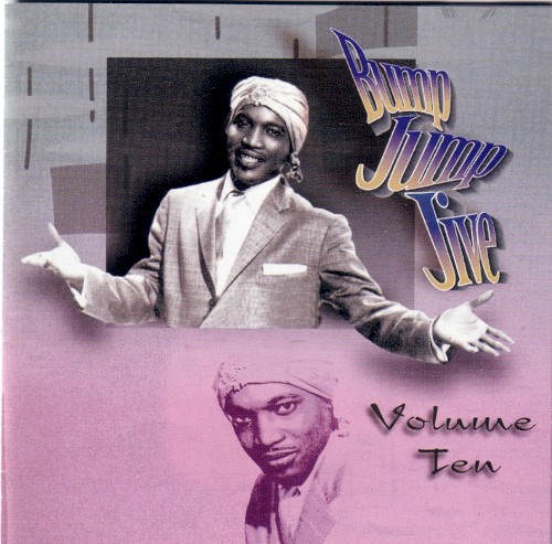Bump Jump Jive, Volume 10