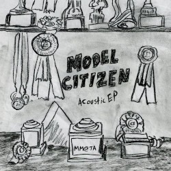 Model Citizen (acoustic)