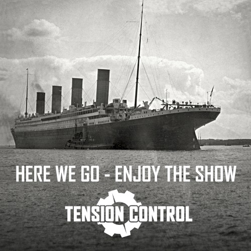 Here We Go - Enjoy the Show
