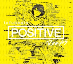 POSITIVE REMIXES
