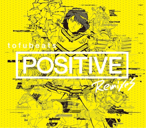 POSITIVE REMIXES