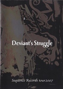 Deviant's Struggle