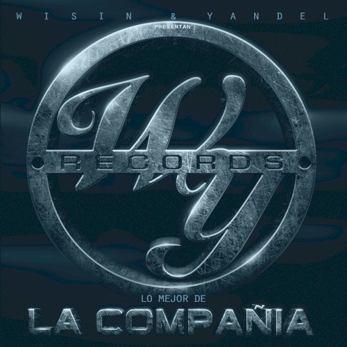 WY Records: Lo mejor de la compañía