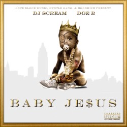 Baby Je$us