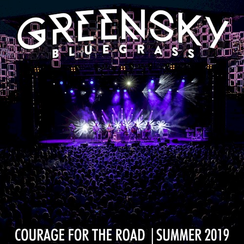 Courage for the Road: Summer 2019
