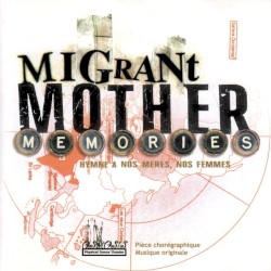 Migrant Mother Memories