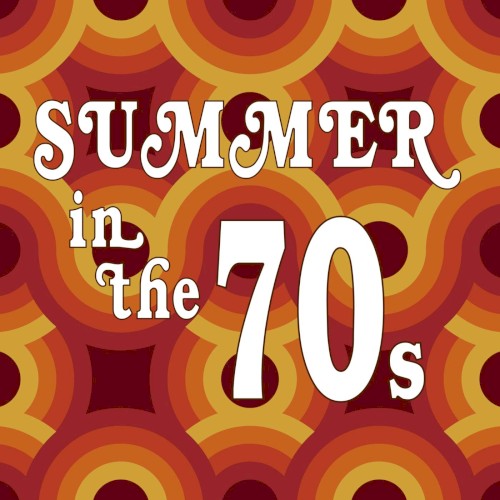 Summer in the 70s