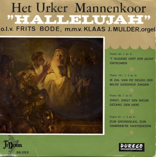 ’t Hijgend hert der jacht ontkomen / Ik zal van de deugd der milde goedheid zingen / Zingt, zingt een nieuw gezang den Here / Zijn grondslag, zijn onwrikb’re vastigheden