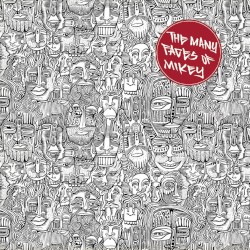Eyedea: The Many Faces of Mikey