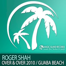 Over & Over 2010 / Guaba Beach