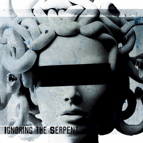 Ignoring the Serpent