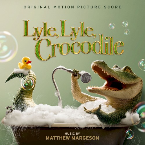 Lyle, Lyle, Crocodile: Original Motion Picture Score