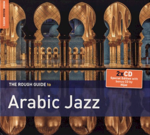 The Rough Guide to Arabic Jazz