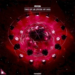 Two of Us (Ryos VIP mix)