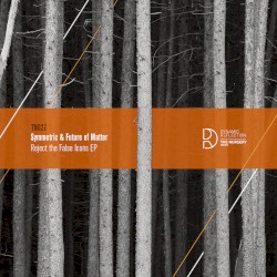 Reject The False Icons EP