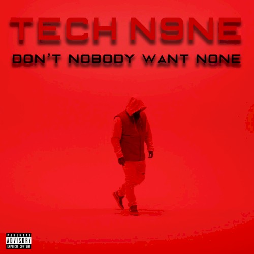 Don't Nobody Want None