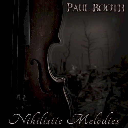 Nihilistic Melodies