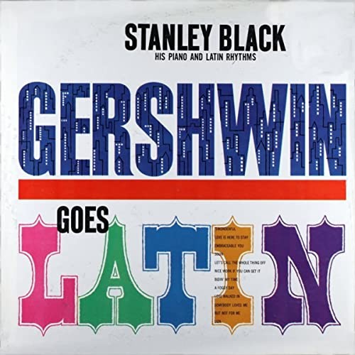 Gershwin Goes Latin