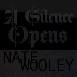 A Silence Opens