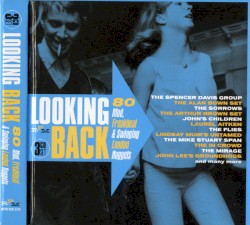 Looking Back (80 Mod, Freakbeat & Swinging London Nuggets)
