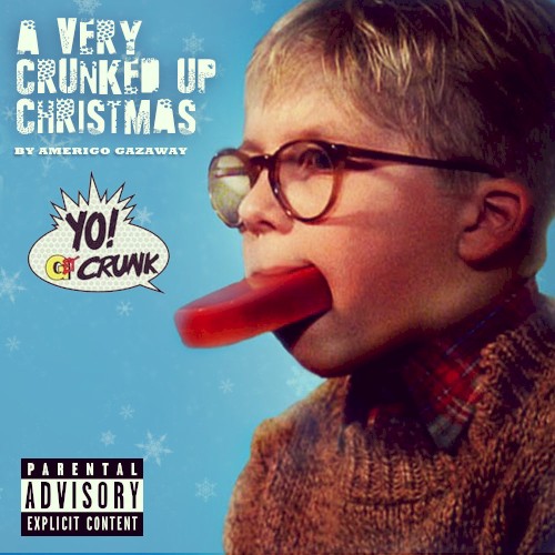 A Very Crunked Up Christmas
