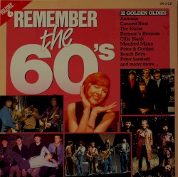 Remember The 60’s, Volume 6