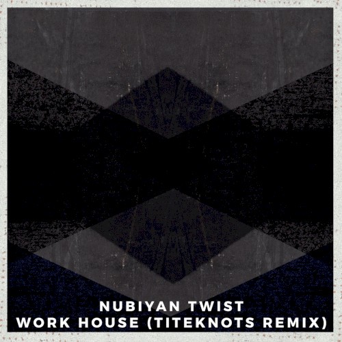 Work House (Titeknots remix)