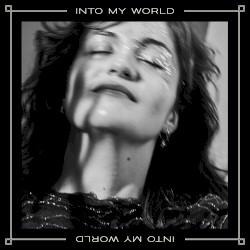 Into My World