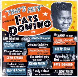 “That’s Fats”: A Tribute to Fats Domino