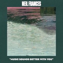 Music Sounds Better With You