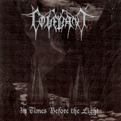 In Times Before the Light