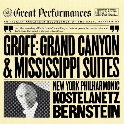 CBS Great Performances, Volume 46: Grand Canyon & Mississippi Suites