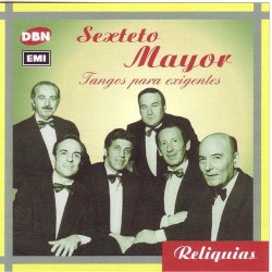Reliquias: Tangos para exigentes