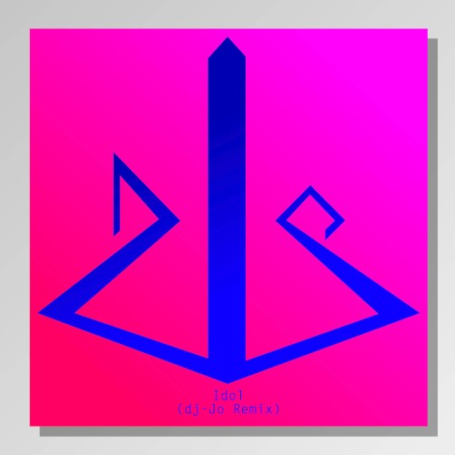 Idol (dj-Jo remix)