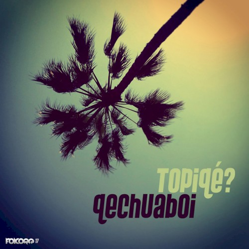 Topiqé?