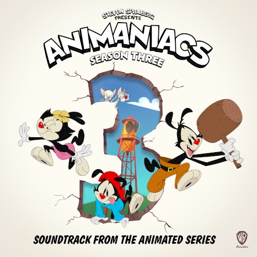 Animaniacs: Season 3 (Soundtrack from the Animated Series)