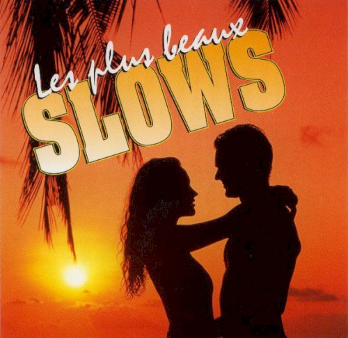 Les Plus Beaux Slows