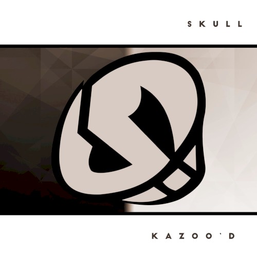 Skull Kazoo'd!