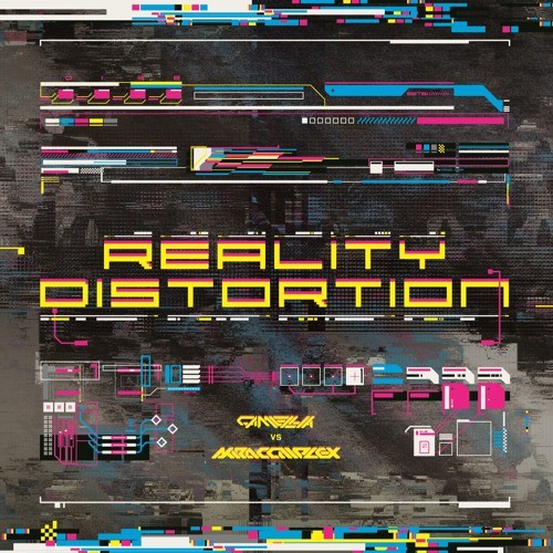 REALITY DISTORTION