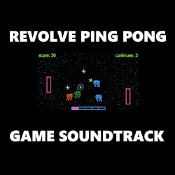 Revolve Ping Pong Game Soundtrack