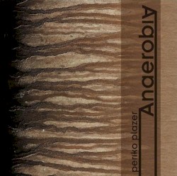 Anaerobia
